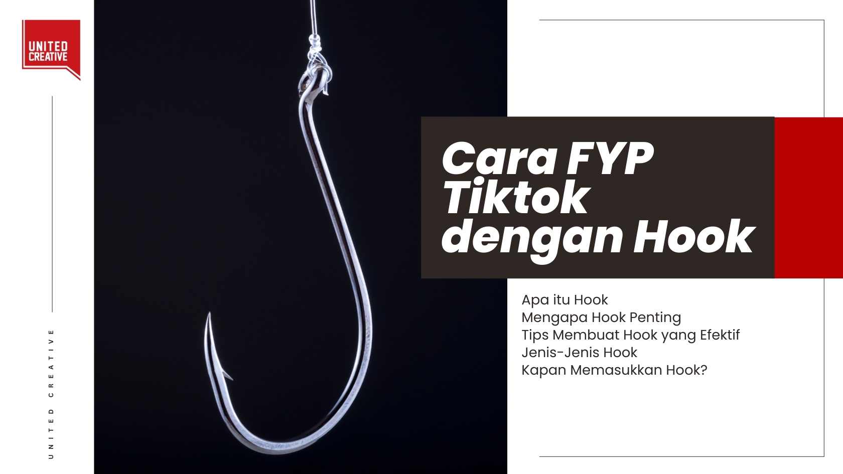 Cara FYP Tiktok dengan Hook : Jenis Hook dan Cara Memasukkannya image